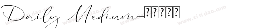 Daily Medium字体转换